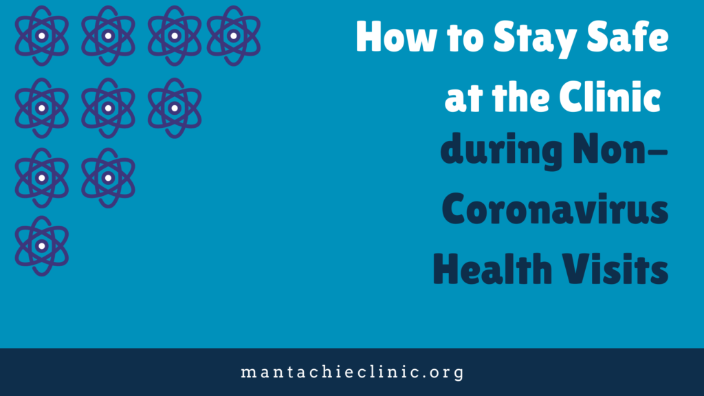 How to Stay Safe at the Clinic during Non-Coronavirus Health Visit