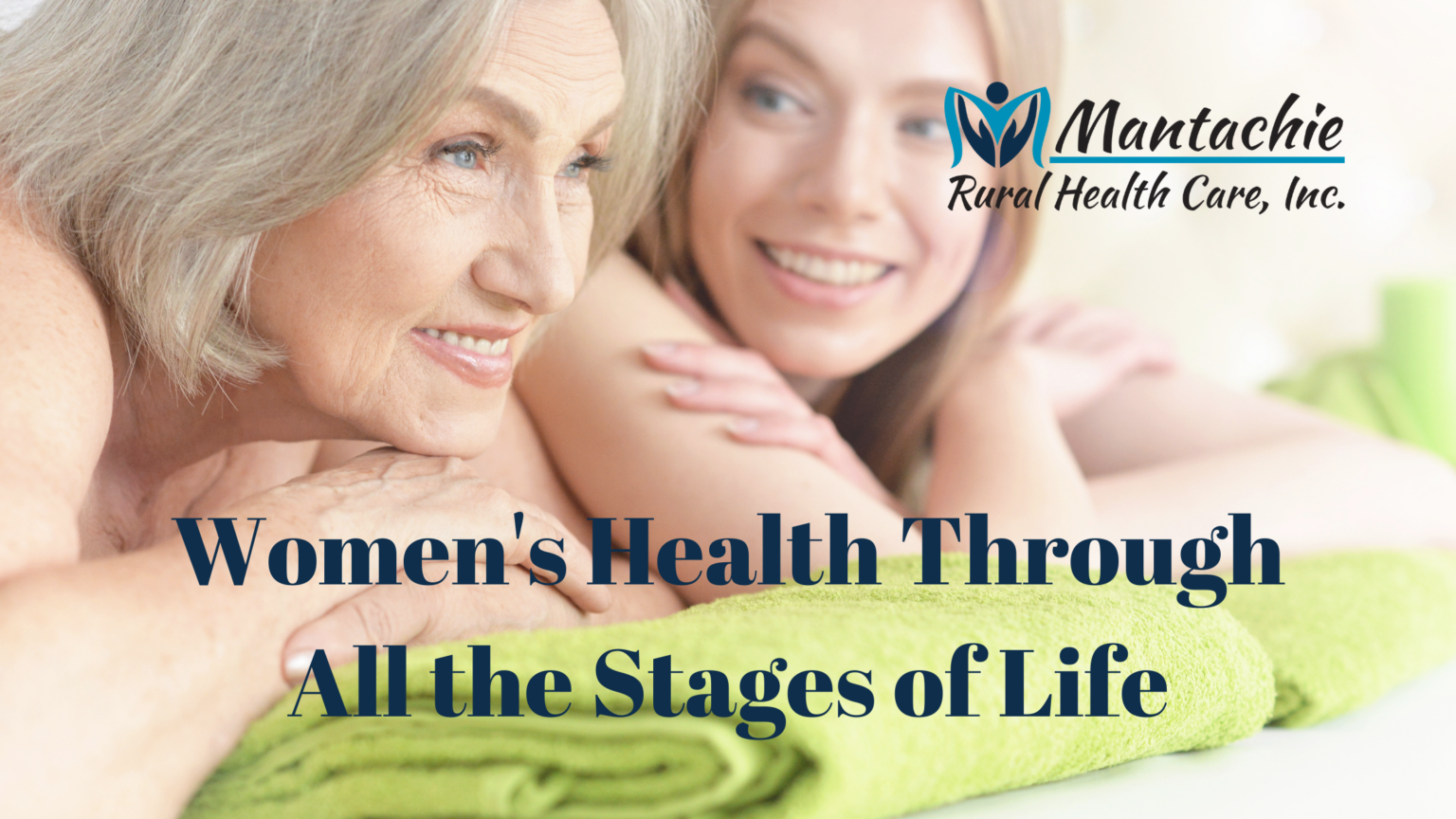 Women's Health Through All the Stages of Life Mantachie Rural Health