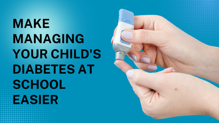 Make Managing Your Child's Diabetes At School Easier - Mantachie Rural ...